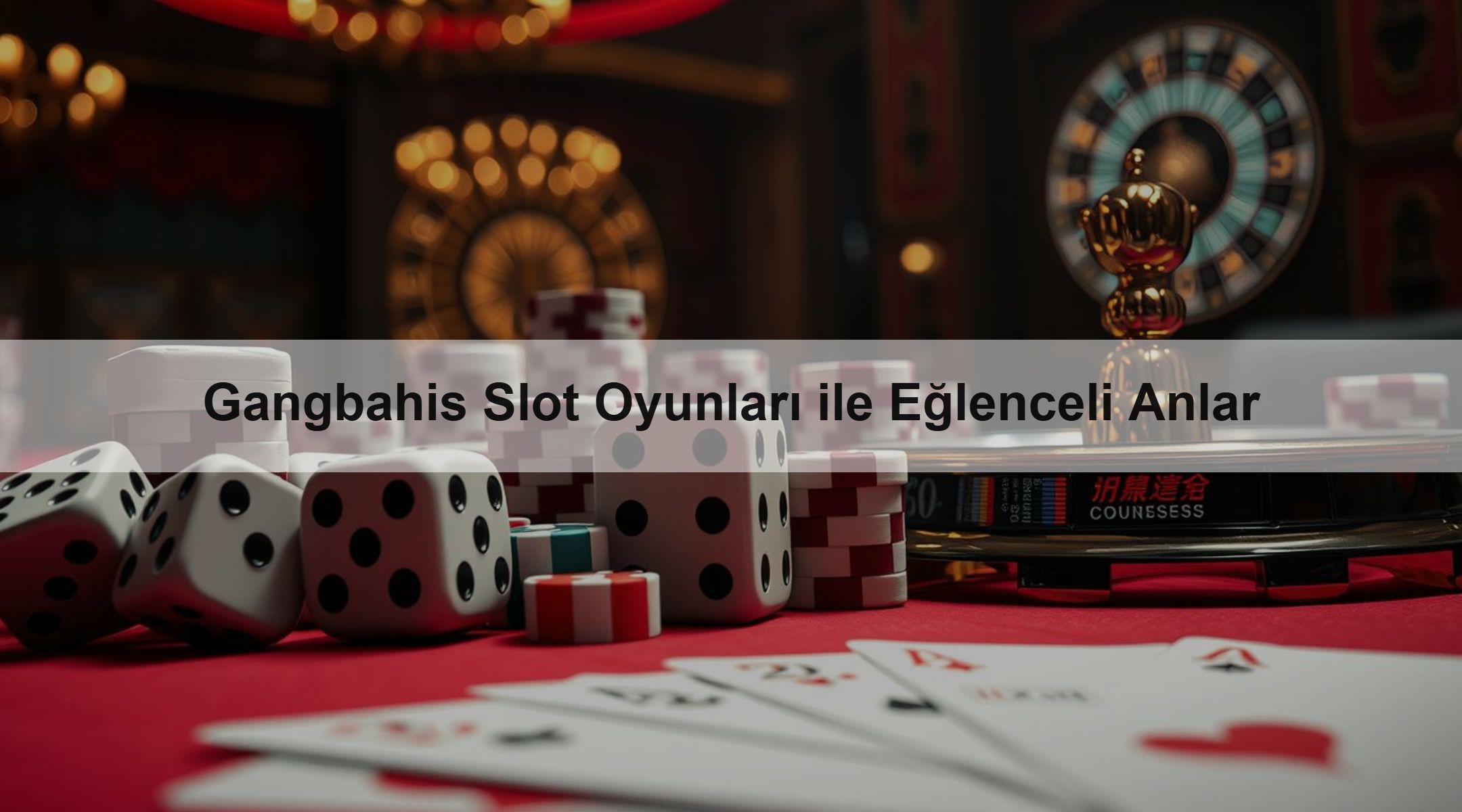 Gangbahis Slot Oyunları ile Eğlenceli Anlar